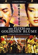 Der Fluch der goldenen Blume - Curse of the Golden Flower Der Fluch der goldenen Blume - Curse of the Golden Flower
