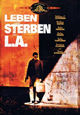 DVD Leben und sterben in L.A. DVD Leben und sterben in L.A.