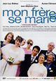 Mon frre se marie - Mein Bruder heiratet