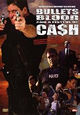 DVD Bullets, Blood & a Fistful of Ca$h