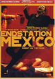 DVD Endstation Mexico