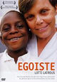 DVD Egoste: Lotti Latrous