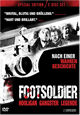 Footsoldier Footsoldier