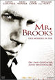 Mr. Brooks - Der Mörder in dir Mr. Brooks - Der Mörder in dir