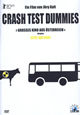 Crash Test Dummies Crash Test Dummies