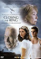 Closing the Ring - Geheimnis der Vergangenheit Closing the Ring - Geheimnis der Vergangenheit