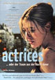 Actrices ...oder der Traum aus der Nacht davor