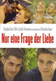 Nur eine Frage der Liebe Nur eine Frage der Liebe