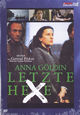 Anna Gldin - Letzte Hexe