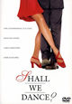 Shall We Dance? Shall We Dance?