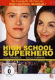 High School Superhero High School Superhero