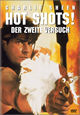 DVD Hot Shots! - Der zweite Versuch