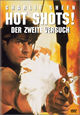 Hot Shots! - Der zweite Versuch