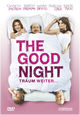 The Good Night - Trum weiter...