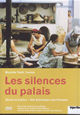 Les silences du palais - Das Schweigen des Palastes