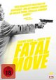 Fatal Move Fatal Move