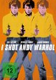 I Shot Andy Warhol