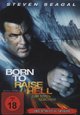 Born to Raise Hell - Zum Tten geboren!