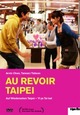 DVD Au revoir Taipei - Auf Wiedersehen Taipei