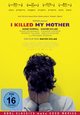 I Killed My Mother