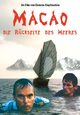 Macao - Die Rckseite des Meeres