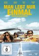 Man lebt nur einmal - Zindagi Na Milegi Dobara Man lebt nur einmal - Zindagi Na Milegi Dobara