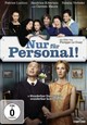Nur für Personal! Nur für Personal!