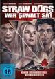 Straw Dogs - Wer Gewalt st (2011)