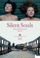 Silent Souls - Stille Seelen Silent Souls - Stille Seelen