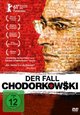 Der Fall Chodorkowski Der Fall Chodorkowski
