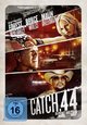 Catch .44 - Der ganz grosse Coup [Blu-ray Disc]