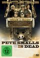 DVD Pete Smalls Is Dead