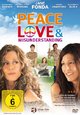 Peace, Love & Misunderstanding Peace, Love & Misunderstanding