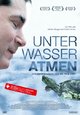 DVD Unter Wasser atmen - Das zweite Leben des Dr. Nils Jent