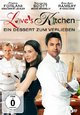 Love's Kitchen - Ein Dessert zum Verlieben