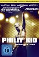 The Philly Kid The Philly Kid
