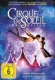 Cirque du Soleil - Traumwelten Cirque du Soleil - Traumwelten