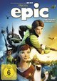 Epic - Verborgenes Knigreich (3D, erfordert 3D-fähigen TV und Player) [Blu-ray Disc]