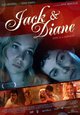Jack & Diane - Love Is a Monster Jack & Diane - Love Is a Monster