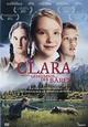 Clara und das Geheimnis der Bären Clara und das Geheimnis der Bären