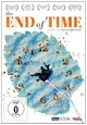 The End of Time The End of Time