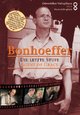 Bonhoeffer - Die letzte Stufe