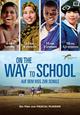 DVD On the Way to School - Auf dem Weg zur Schule [Blu-ray Disc]