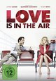Love Is in the Air Love Is in the Air