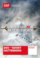 Tatort Matterhorn