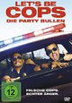 Let's be Cops - Die Party Bullen