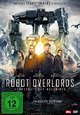 Robot Overlords - Herrschaft der Maschinen Robot Overlords - Herrschaft der Maschinen
