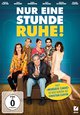 Nur eine Stunde Ruhe! Nur eine Stunde Ruhe!