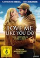 DVD Love Me Like You Do - Aus Schicksal wird Liebe