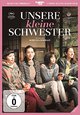 Unsere kleine Schwester Unsere kleine Schwester